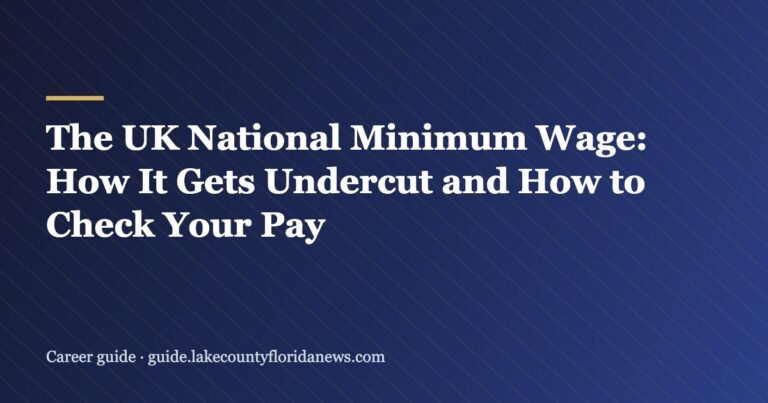 The UK National Minimum Wage: How It Gets Undercut and How to Check Your Pay